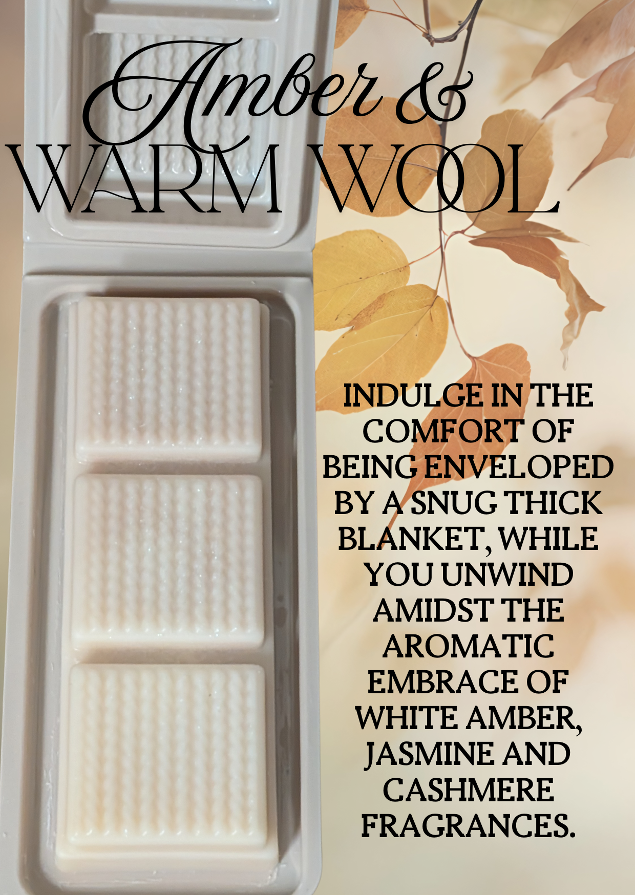 Amber and warm wool wax melt